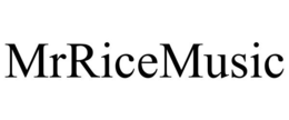 MRRICEMUSIC trademark