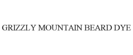 GRIZZLY MOUNTAIN BEARD DYE trademark