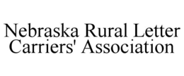 NEBRASKA RURAL LETTER CARRIERS' ASSOCIATION trademark
