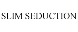 SLIM SEDUCTION trademark