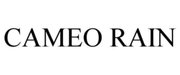 CAMEO RAIN trademark