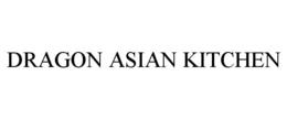 DRAGON ASIAN KITCHEN trademark