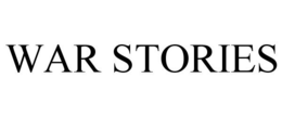 WAR STORIES trademark