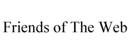 FRIENDS OF THE WEB trademark