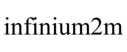 INFINIUM2M trademark