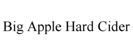 BIG APPLE HARD CIDER trademark
