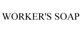 WORKER'S SOAP trademark