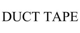DUCT TAPE trademark