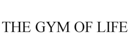 THE GYM OF LIFE trademark