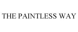 THE PAINTLESS WAY trademark