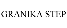 GRANIKA STEP trademark