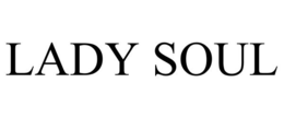 LADY SOUL trademark