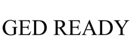 GED READY trademark
