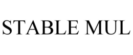 STABLE MUL trademark