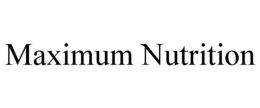 MAXIMUM NUTRITION trademark
