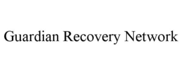 GUARDIAN RECOVERY NETWORK trademark