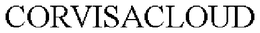 CORVISACLOUD trademark