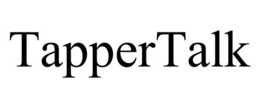 TAPPERTALK trademark