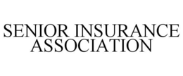 SENIOR INSURANCE ASSOCIATION trademark