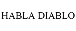 HABLA DIABLO trademark