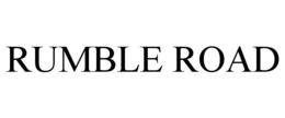 RUMBLE ROAD trademark