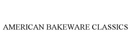 AMERICAN BAKEWARE CLASSICS trademark
