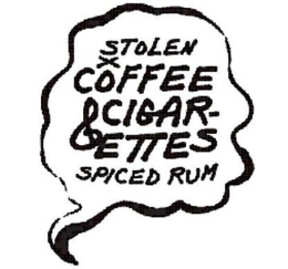 STOLEN X COFFEE & CIGARETTES SPICED RUM trademark