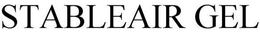 STABLEAIR GEL trademark