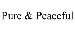 PURE & PEACEFUL trademark