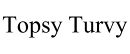 TOPSY TURVY trademark