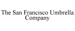 THE SAN FRANCISCO UMBRELLA COMPANY trademark