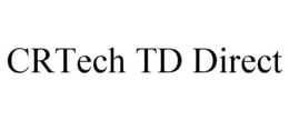 CRTECH TD DIRECT trademark