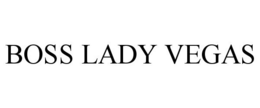 BOSS LADY VEGAS trademark