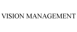 VISION MANAGEMENT trademark
