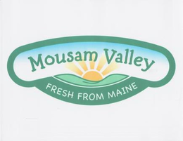 MOUSAM VALLEY FRESH FROM MAINE trademark