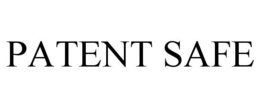 PATENT SAFE trademark