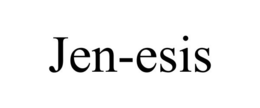 JEN-ESIS trademark