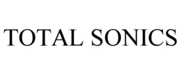 TOTAL SONICS trademark
