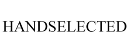 HANDSELECTED trademark