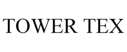 TOWER TEX trademark