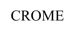 CROME trademark