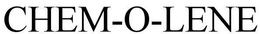 CHEM-O-LENE trademark