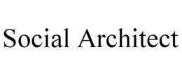 SOCIAL ARCHITECT trademark