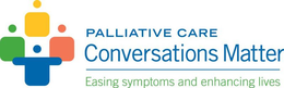 PALLIATIVE CARE CONVERSATIONS MATTER EASING SYMPTOMS AND ENHANCING LIVES trademark