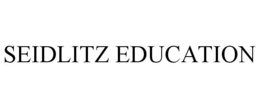 SEIDLITZ EDUCATION trademark