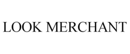 LOOK MERCHANT trademark