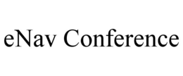 ENAV CONFERENCE trademark
