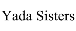 YADA SISTERS trademark