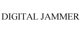 DIGITAL JAMMER trademark