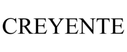 CREYENTE trademark